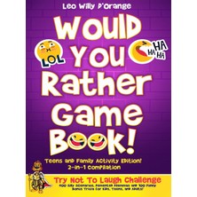 Hero Would You Rather Game Book Teens & Family Activity Edition!: 2-In-1 Compilation: Try Not To Laugh Wi
