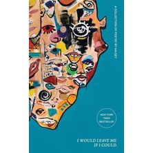 ‎Simon & Schuster I Would Leave Me I Could.: A Collection Of Poetry