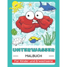 Hero Unterwasserwelt, Leben Im Ozean, Meerestiere, Fische Und Kreaturen Malbuch Für Kinder Und Erwachsene