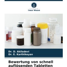 Bewertung Von Schnell Auflösenden Tabletten