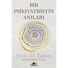Pegasus Yayınları Bir Psikiyatristin Anıları: Günübirlik Hayatlar'ın Yazarı