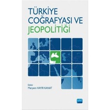 Türkiye Coğrafyası ve Jeopolitiği