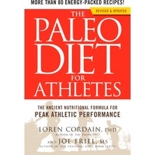 The Paleo Diet For Athletes: The Ancient Nutritional Formula For Peak Athletic Performance