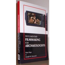 Routledge Documentary Filmmaking For Archaeologists