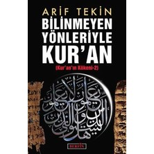 Berfin Yayınları Bilinmeyen Yönleriyle Kuran: (Kur'an'ın Kökeni-2)