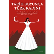 Tarih Boyunca Türk Kadını