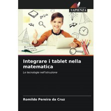 Integrare I Tablet Nella Matematica: Le Tecnologie Nell'istruzione