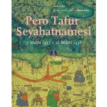 Kitap Yayınevi Pero Tafur Seyahatnamesi: 9 Mayıs 1437 - 22 Mayıs 1438