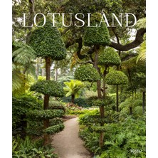 Rizzoli Lotusland: A Botanical Garden Paradise
