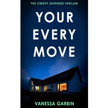 Hero Your Every Move: The Creepy Suspense Thriller