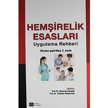 İstanbul Tıp Kitabevi Hemşirelik Esasları - Uygulama Rehberi
