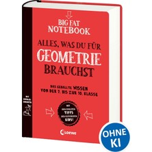 Loewe Big Fat Notebook - Alles, Was Du Für Geometrie Brauchst: Das Geballte Wissen Von Der 7. Bis Zur 10.