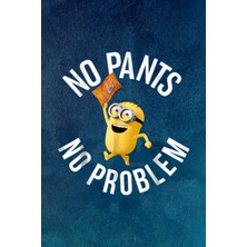 Hero Plants And Lawn Care - Despicable Me Minions No Pants No Problem Graphic