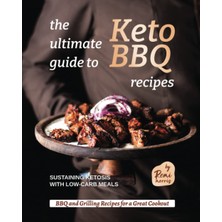 Hero The Ultimate Guide To Keto Bbq Recipes: Sustaining Ketosis With Low-Carb Meals