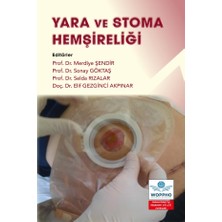 Yara ve Stoma Hemşireliği