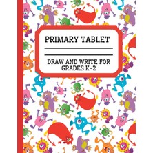 Hero Primary Tablet: Grades K-2, Composition Notebook For Kids Learning To Write And Draw