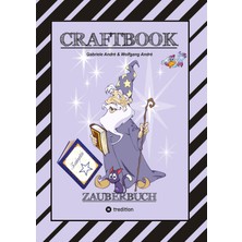 Craftbook - 100 Seıten Magıe - Zauberwörter - Zauberschrıft - Zauberwürfelspıel - Magıer - Zauberspr
