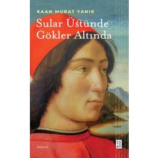 Uravas Store Sular Üstünde Gökler Altında