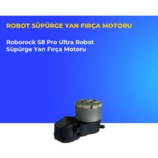 Ümit Maker Roborock S8 Pro Ultra Robot Süpürge Yan Fırça Motoru