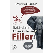Sivri Sineklerin Ardına Gizlenen Filler