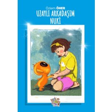 Yağmur Çocuk Yağmur Uzaylı Arkadaşım Nuki
