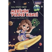 Yağmur Çocuk Yağmur Mebi'nin Yıldız Kenti