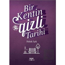 Yağmur Çocuk Yağmur Bir Kentin Gizli Tarihi