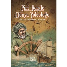 Yağmur Çocuk Yağmur Piri Reisle Dünya Yolculuğu