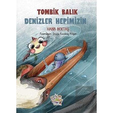 Yağmur Çocuk Yağmur Tombik Balık-Denizler Hepimizin