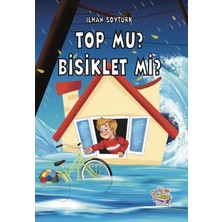 Yağmur Çocuk Yağmur Top Mu? Bisiklet Mi?