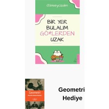 Destek Yayınları Bir Yer Bulalım Gölerden Uzak + Geometri Hediye