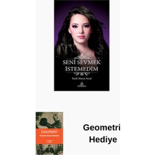 Ephesus Yayınları Seni Sevmek Istemedim + Geometri Hediye