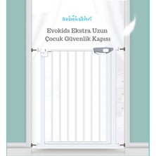Evokids Ekstra Yüksek Uzun Çocuk Güvenlik Kapısı 75–84cm Arası Genişlik İçin Kullanım