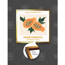 SML Tablo Sweet Papaya Meyvesi Garden Fruit Kare Çerçeveli Kanvas Tablo