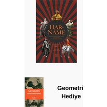 Ketebe Har-Name: Kanuni Devri Istanbul'unda Çingeneler... + Geometri Hediye