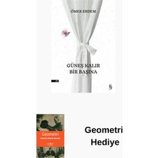 Everest Yayınları Güneş Kalır Bir Başına + Geometri Hediye