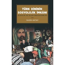 Türk Dininin Sosyolojik Imkanı