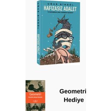İndigo Kitap Hafızasız Adalet - Ya Hatırladıkların Yalan Unu... + Geometri Hediye