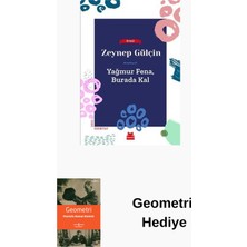 Kırmızı Kedi Yayınevi Yağmur Fena Burada Kal + Geometri Hediye