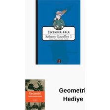 Kapı Yayınları Şahane Gazeller 1 - Ahmet Paşa Necati Fuzuli + Geometri Hediye