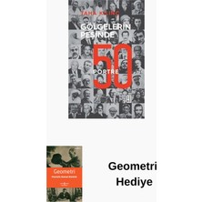 Ketebe Gölgelerin Peşinde: 50 Portre + Geometri Hediye