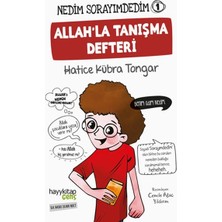 Nedim Sorayımdedim-1 Allah’la Tanışma Defteri