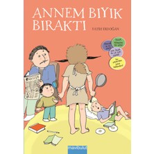 Annem Bıyık Bıraktı
