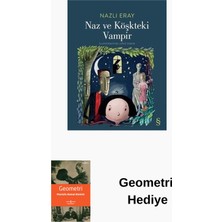 Everest Yayınları Naz ve Köşkteki Vampir + Geometri Hediye