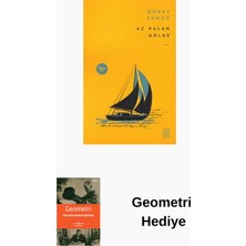 Ketebe Az Kalan Gölge + Geometri Hediye