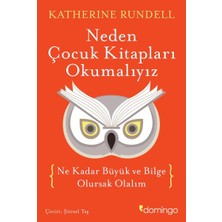 Neden Çocuk Kitapları Okumalıyız