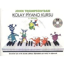 John Thompson'dan Kolay Piyano Kursu 3.bölüm