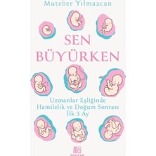 Sen Büyürken