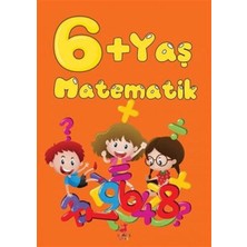 6+ Yaş Matematik