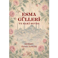 Zarif Yayınları Esma Gülleri ve Baki Sevda